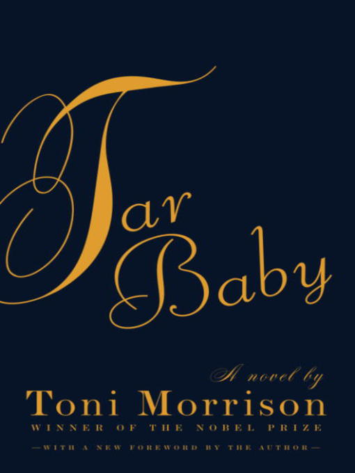 Title details for Tar Baby by Toni Morrison - Wait list